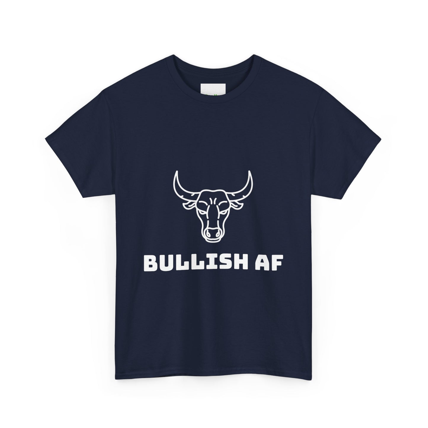 Bullish AF T-Shirt
