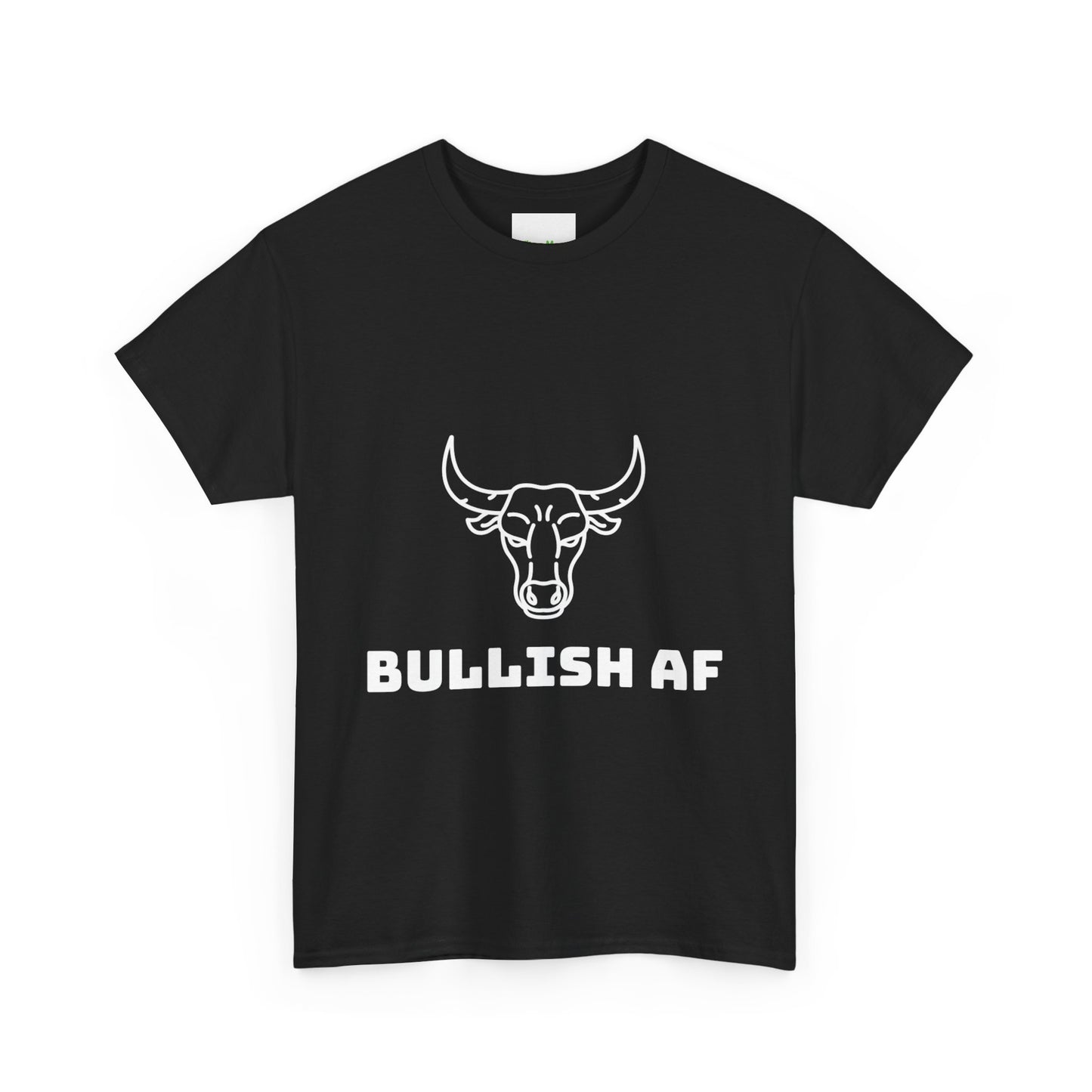 Bullish AF T-Shirt