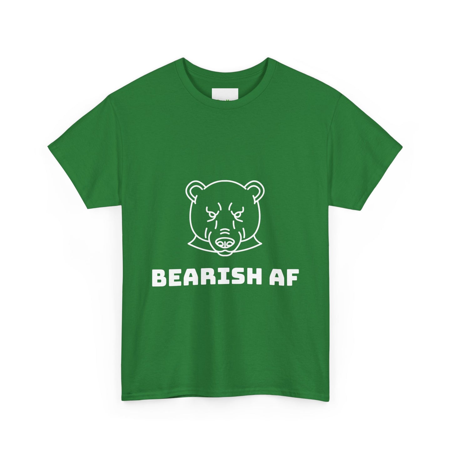 BEARISH AF T-Shirt