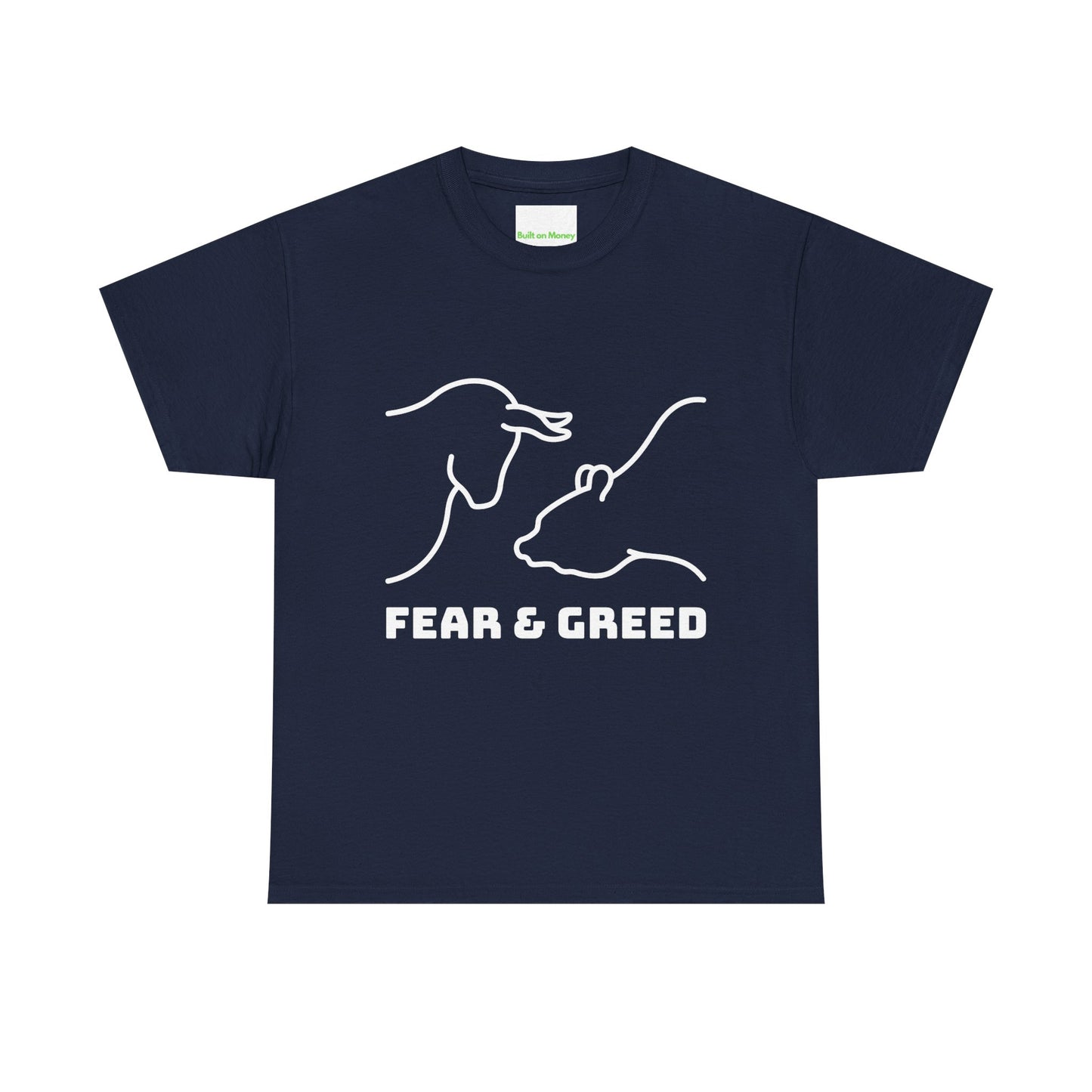 Fear & Greed T-Shirt