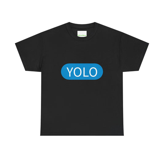 YOLO T-Shirt
