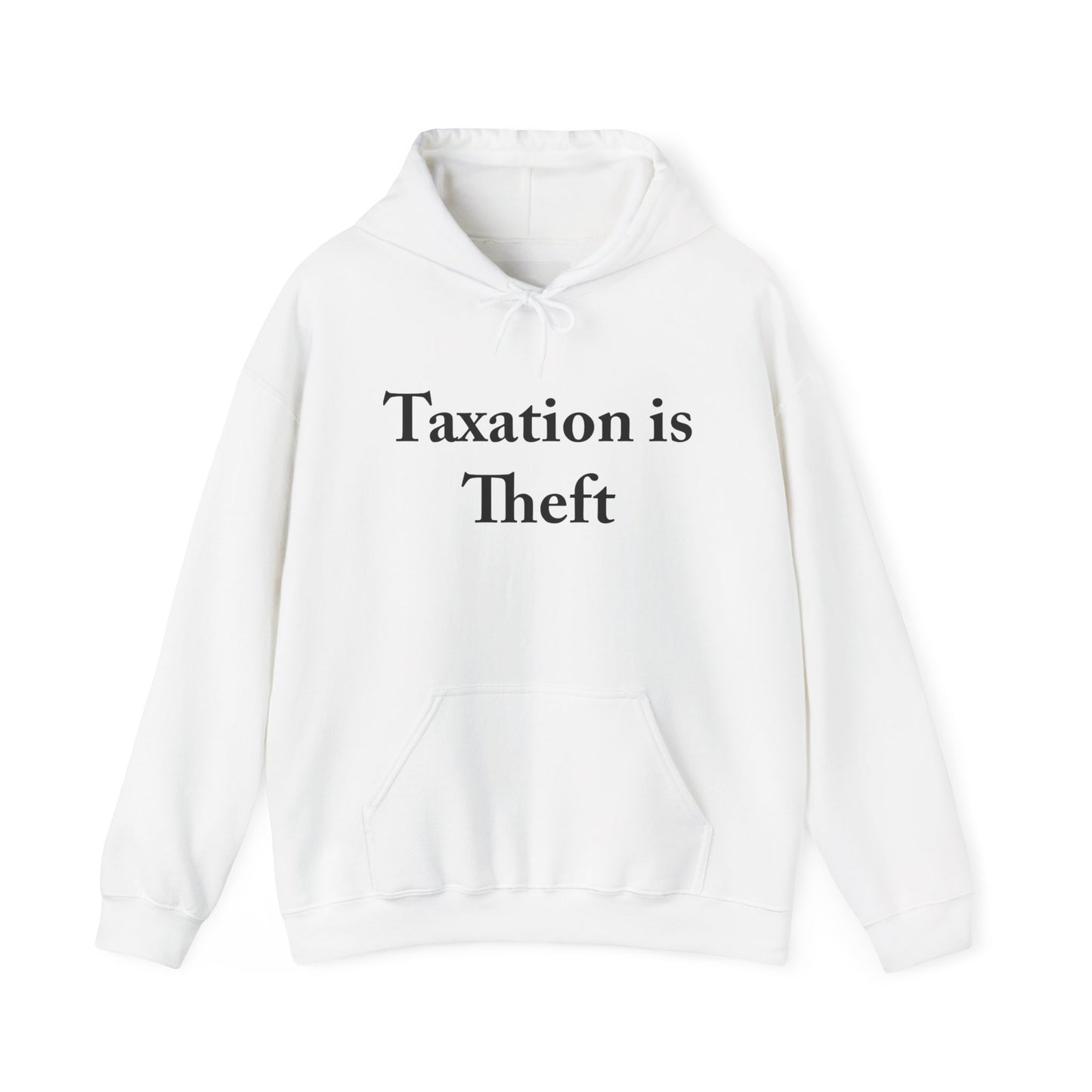 Taxation is Theft Hoodie