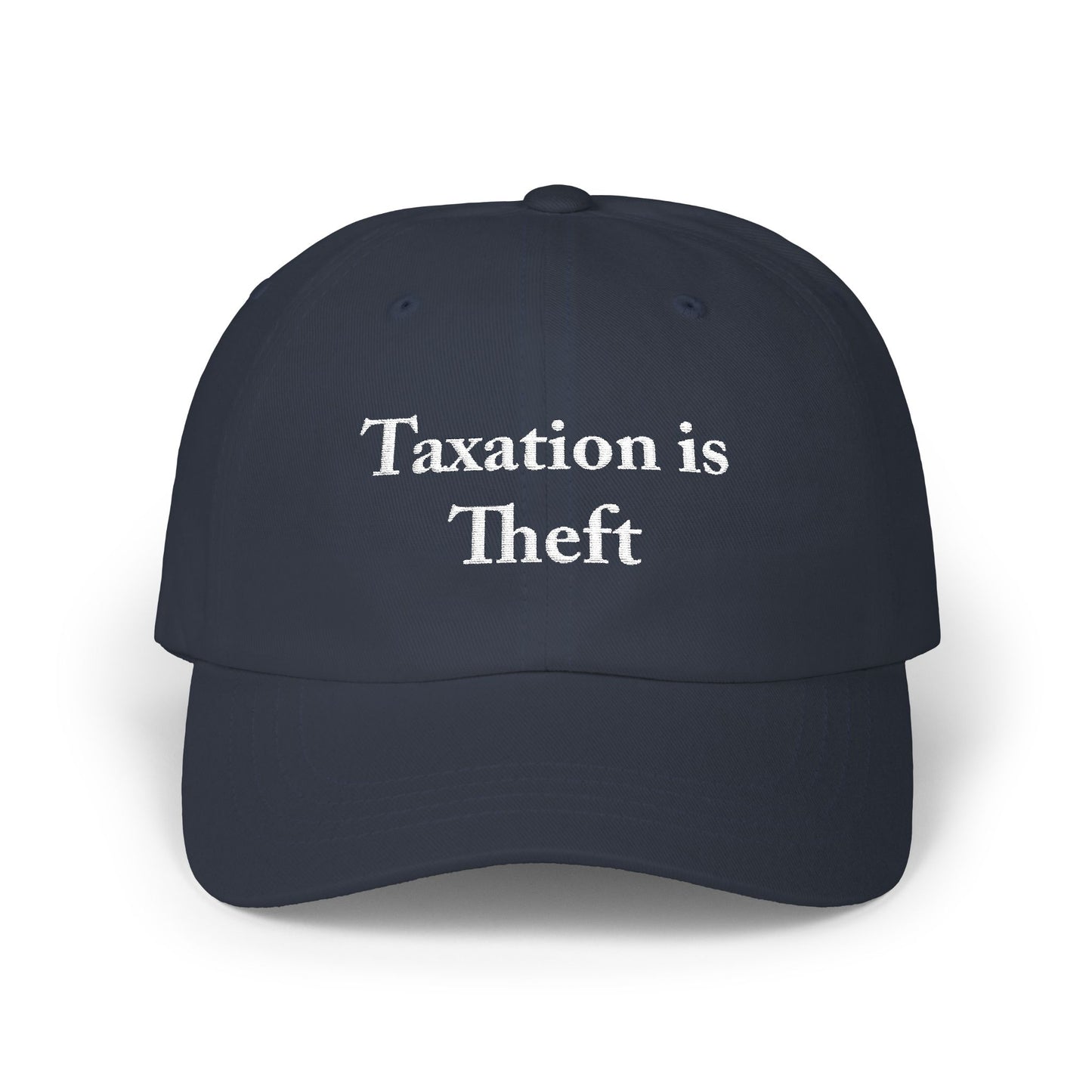 Taxation is Theft Cap