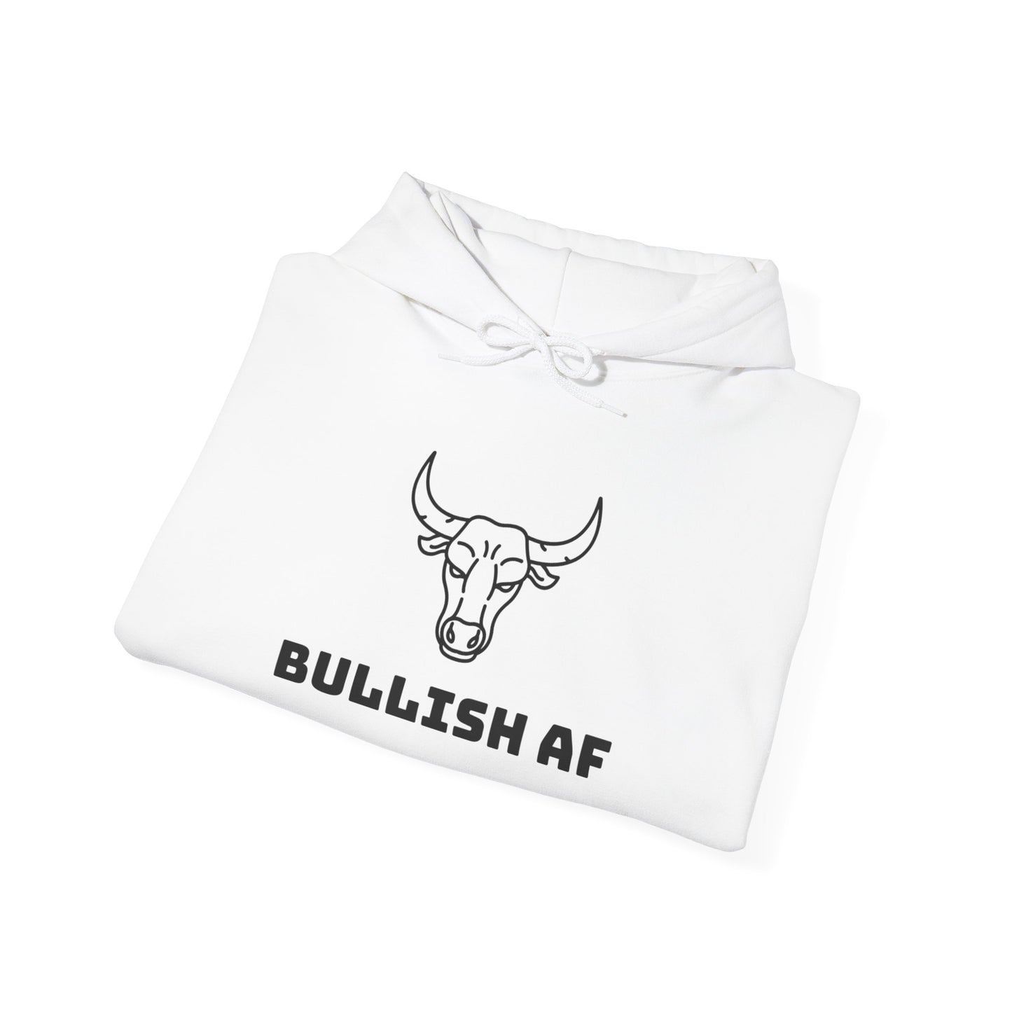 Bullish AF Hoodie