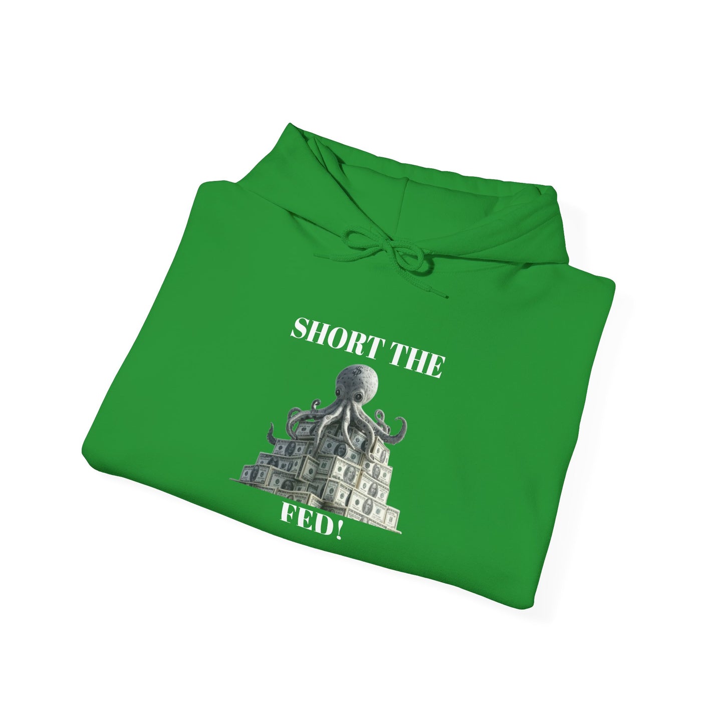 SHORT THE FED! Hoodie