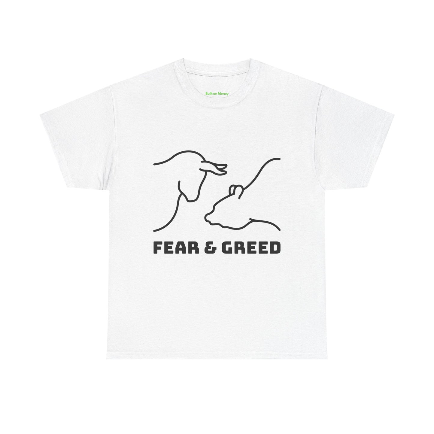 Fear & Greed T-Shirt