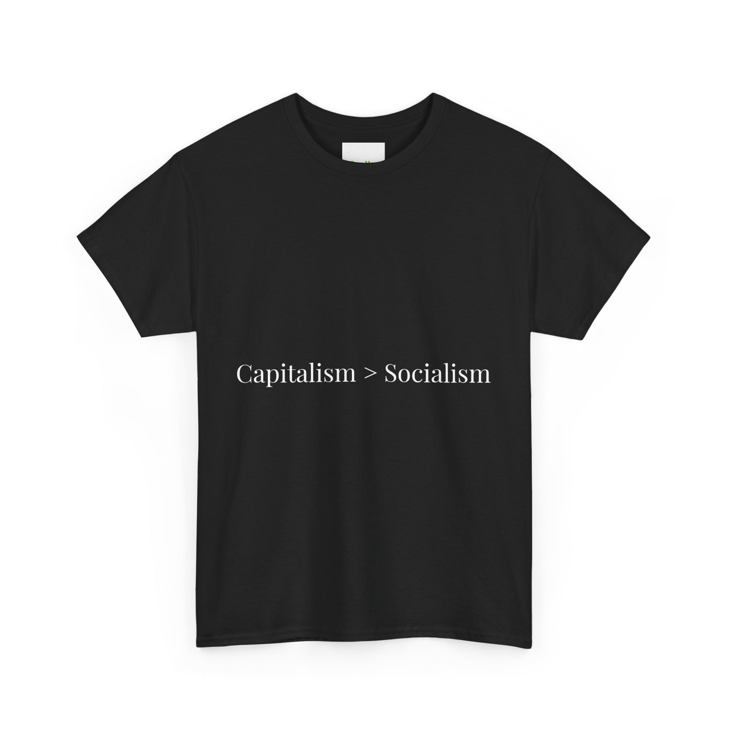 Capitalism > Socialism T-Shirt