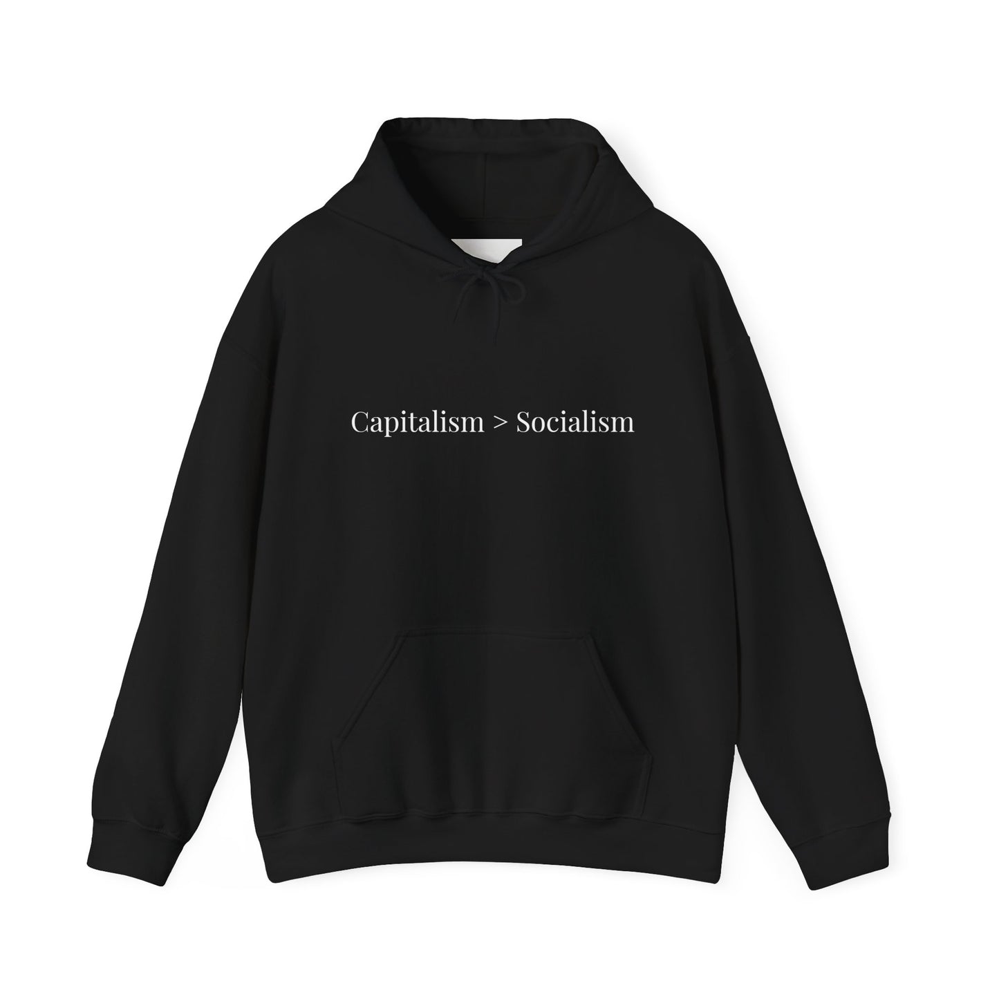 Capitalism > Socialism Hoodie