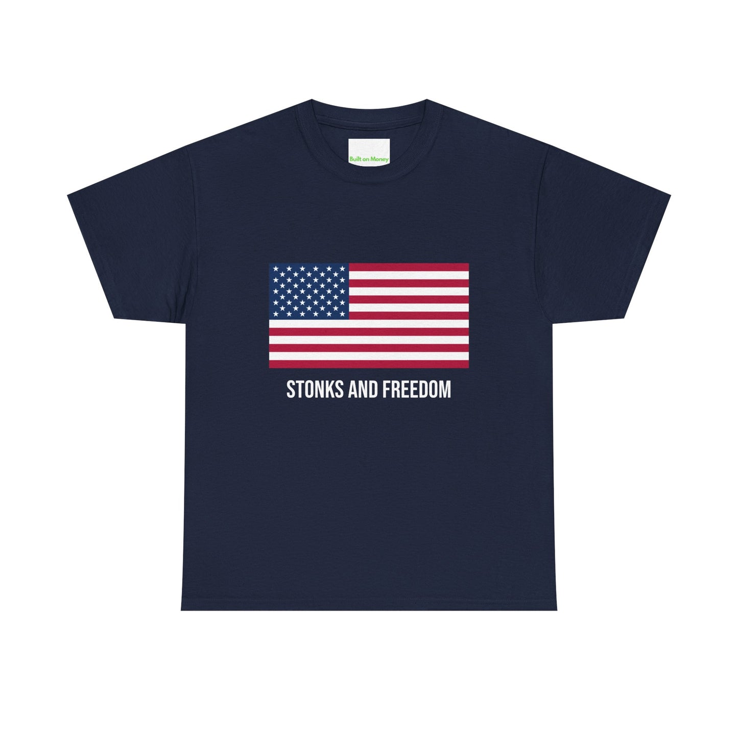 STONKS AND FREEDOM T-Shirt